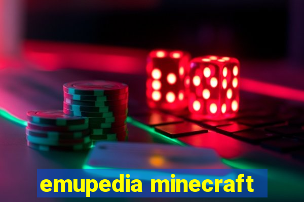 emupedia minecraft